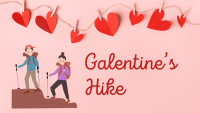 Galentine's Day Hike